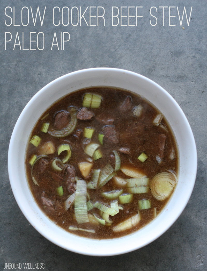 Autoimmune Paleo Slow Cooker Beef Stew Unbound Wellness