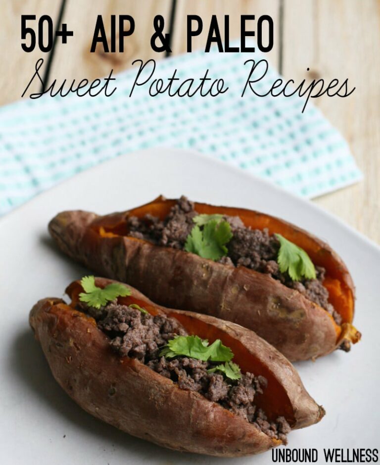 50+ Paleo & AIP Sweet Potato Recipes Unbound Wellness