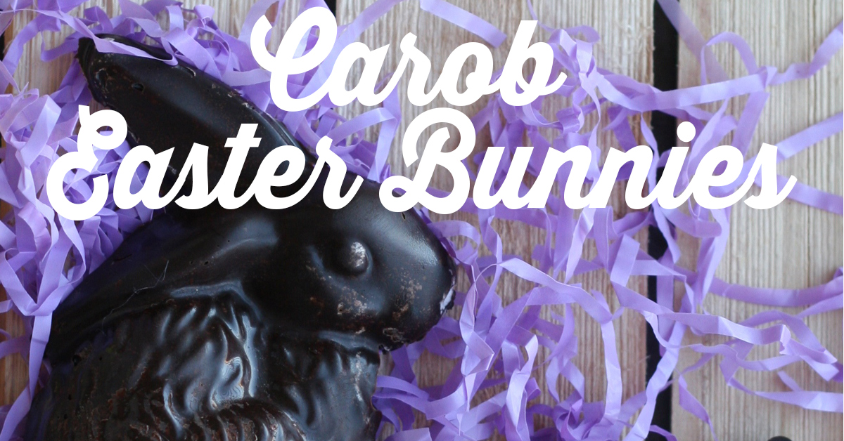 "Chocolate" Carob Easter Bunnies (AIP, Paleo and Soyfree) Unbound