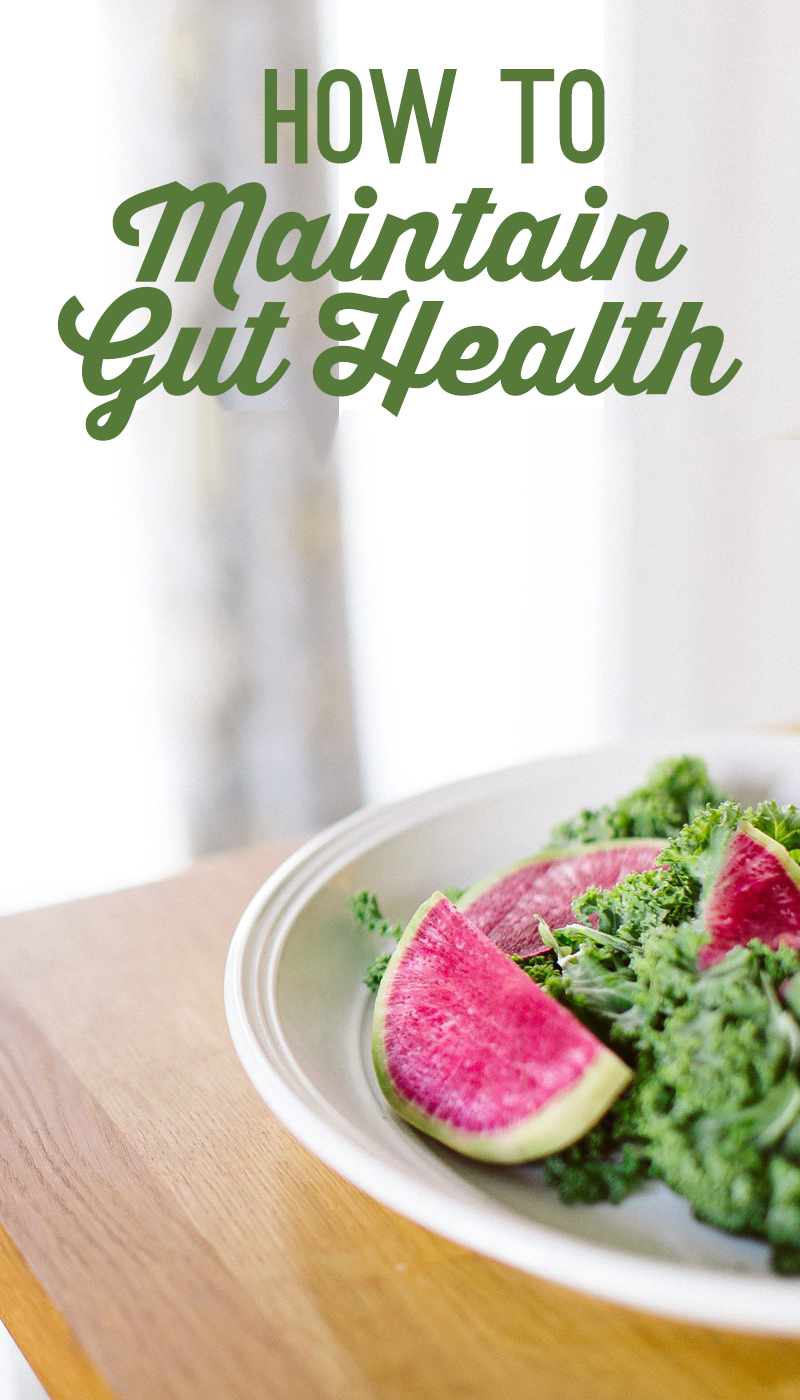 How to Maintain Gut Health at Any Stage of Healing 