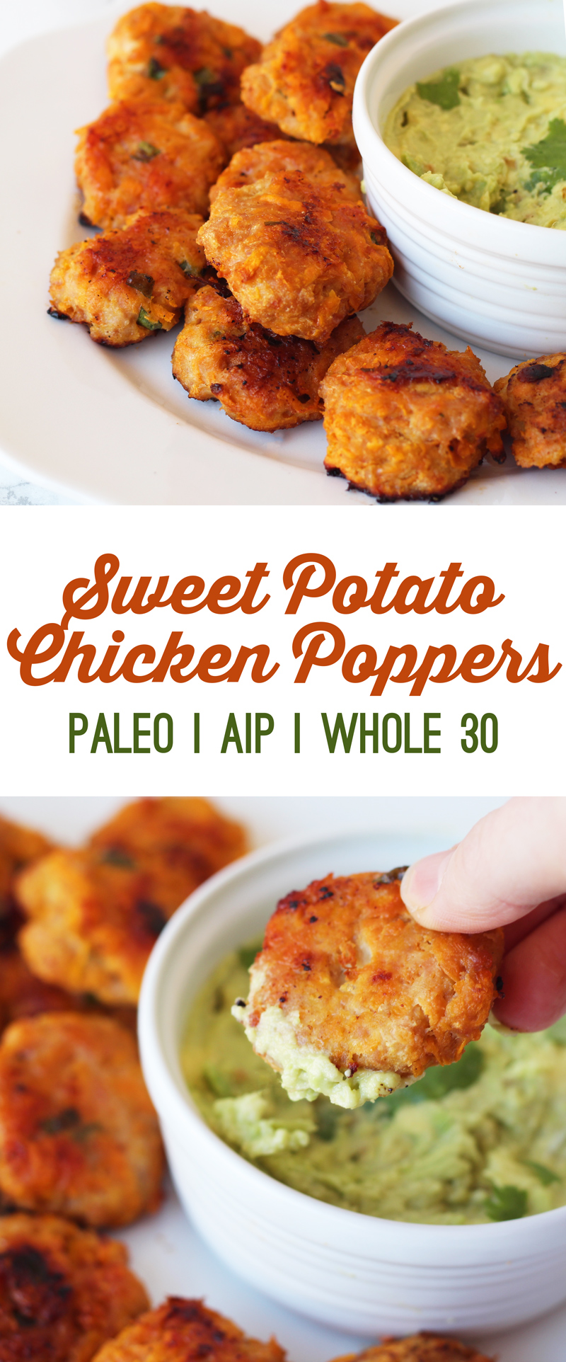 Sweet Potato Chicken Poppers (Paleo, AIP & Whole 30)