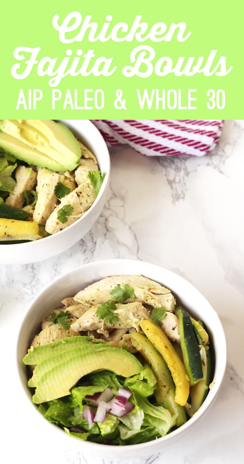 Chicken Fajita Bowls (AIP, Paleo, Whole 30)