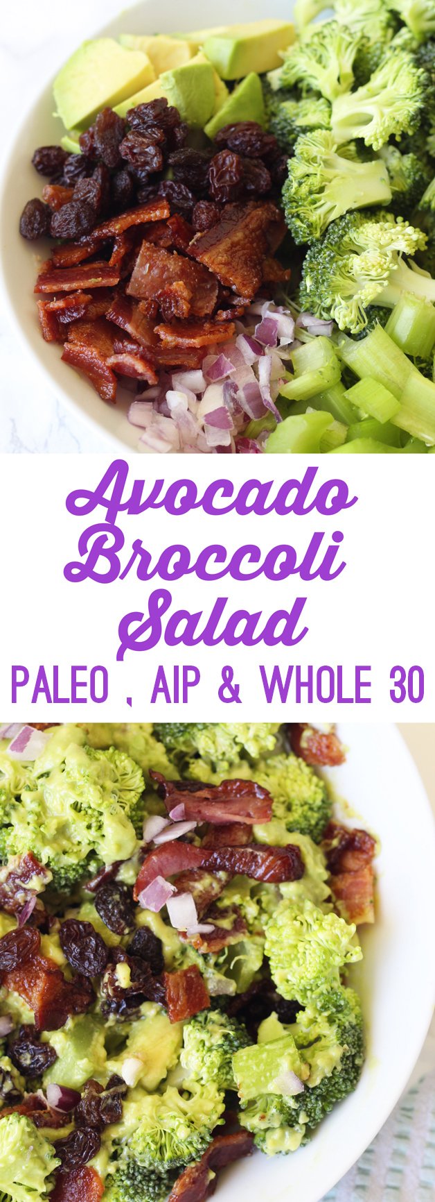 Avocado Bacon Broccoli Salad (Paleo, AIP, Whole 30 ...