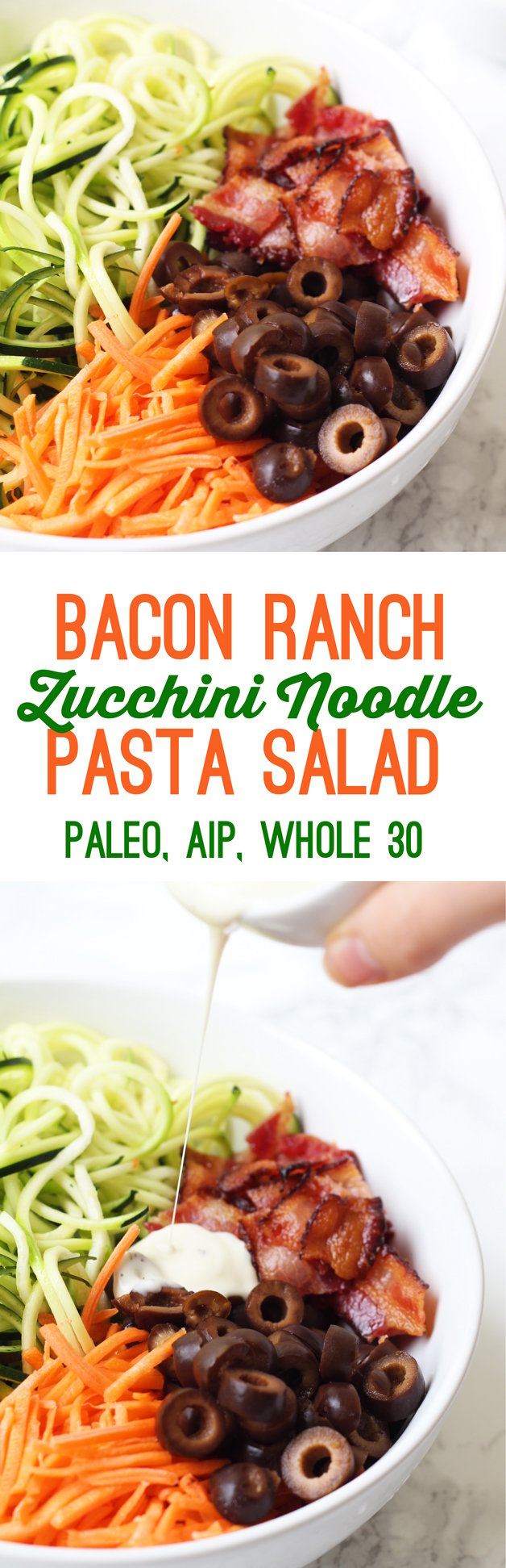 Bacon Ranch Zucchini Noodle Pasta Salad (Paleo, AIP, Whole 30)