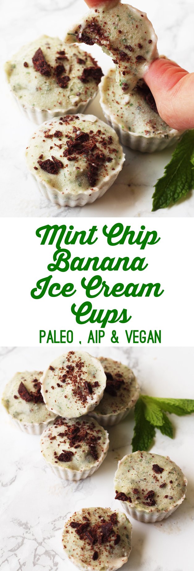 Mint Chip Banana Ice Cream Cups (Paleo, AIP, Vegan)