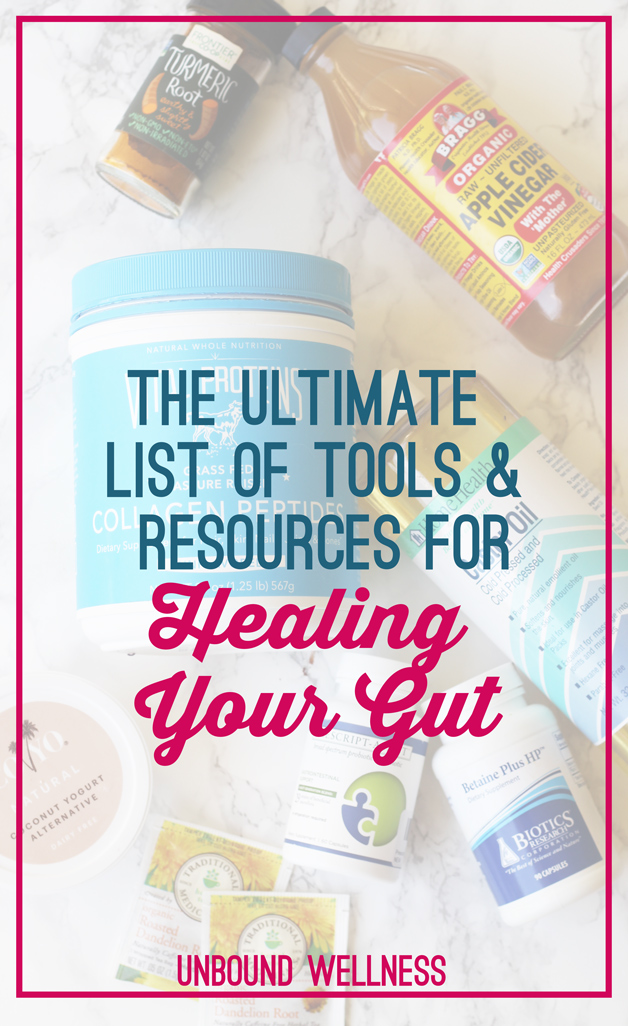 The Ultimate List of Tools & Resources For Healing Your Gut