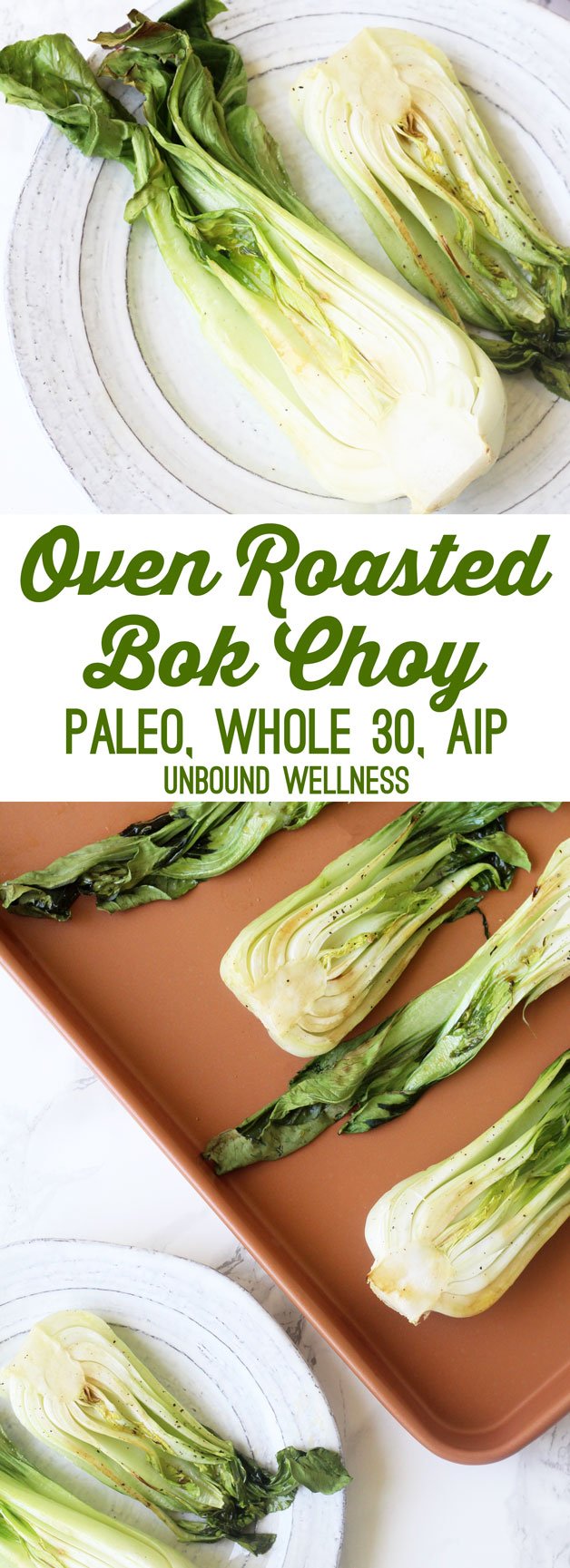 Oven Roasted Baby Bok Choy (Paleo, Whole 30, AIP) 