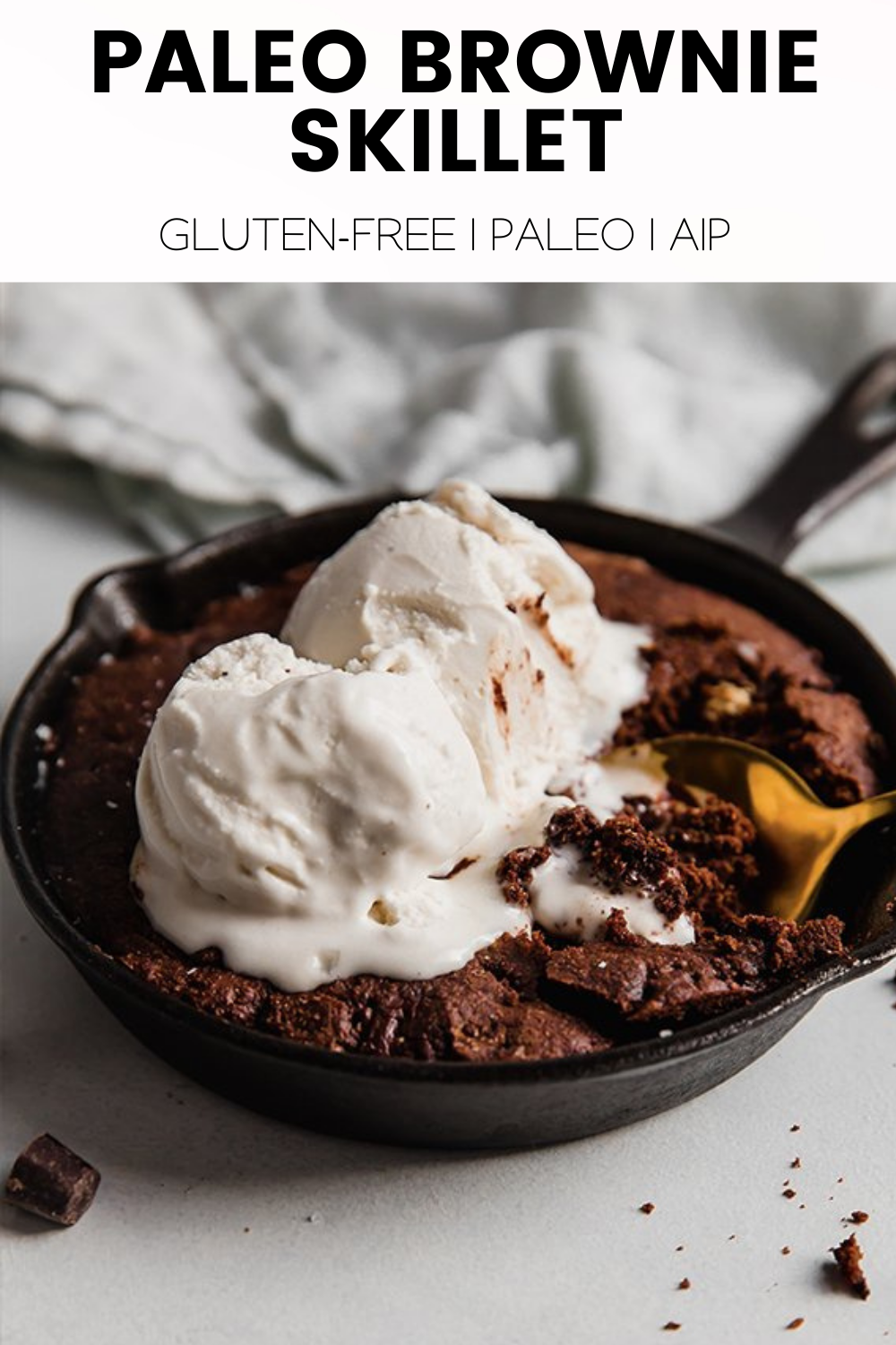 Paleo Brownie Skillet (AIP & Gluten Free) Unbound Wellness