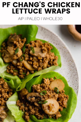 PF Chang's Chicken Lettuce Wraps - Unbound Wellness