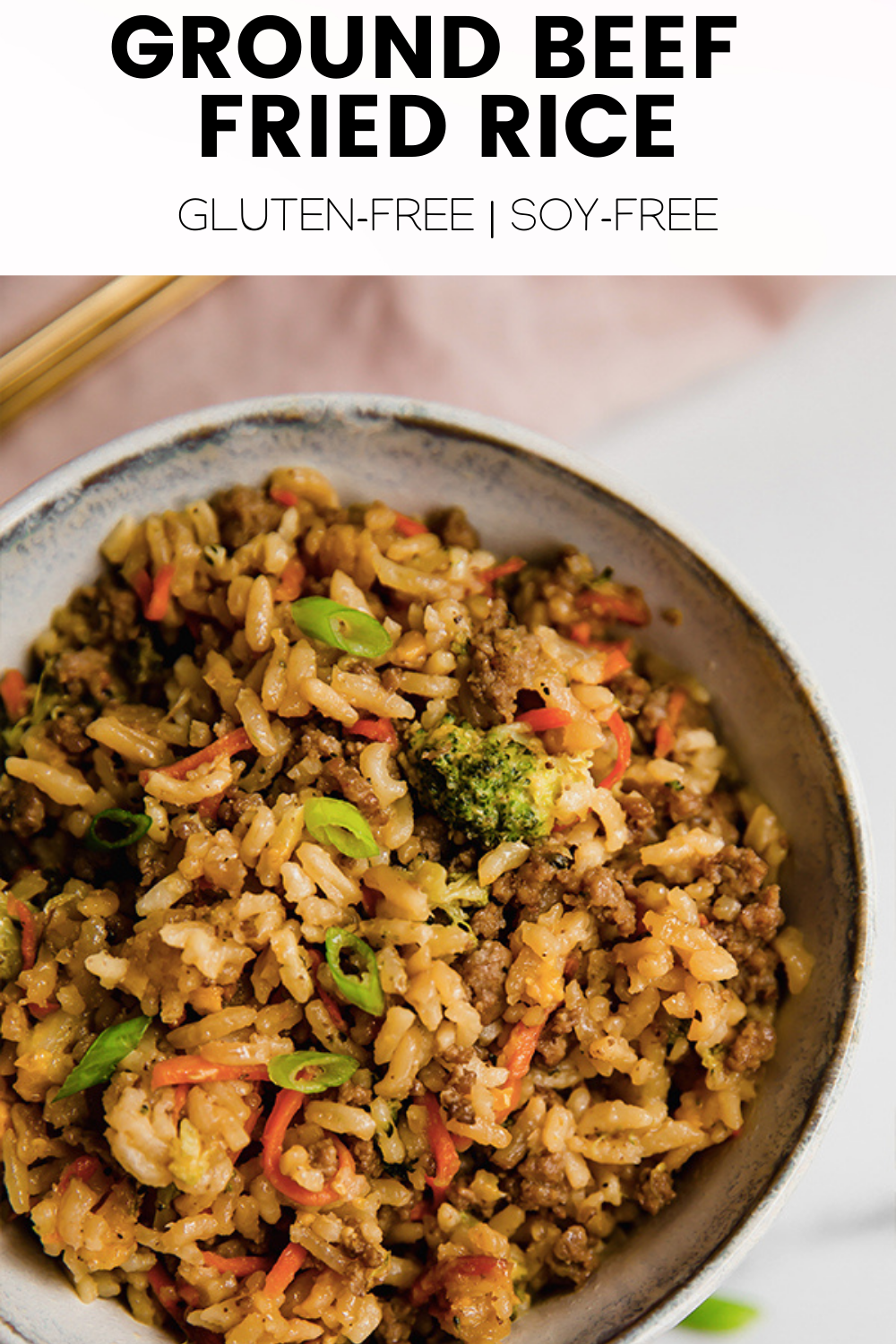 Easy Ground Beef Fried Rice - Unbound Wellness