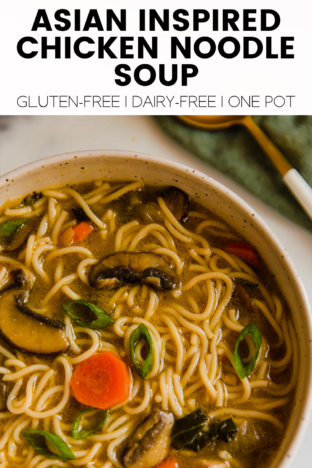 Asian Inspired Chicken Noodle Soup - Unbound Wellness