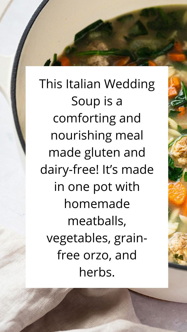 Italian Wedding Soup {Gluten-free, Dairy-free} - Unbound Wellness
