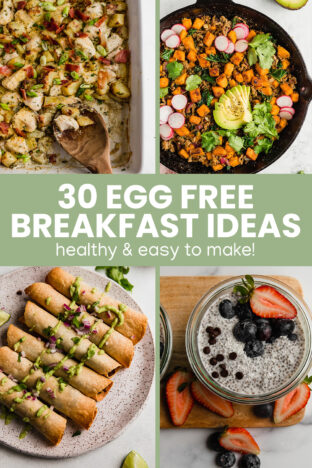 30 of the Best Egg Free Breakfast Ideas - Unbound Wellness