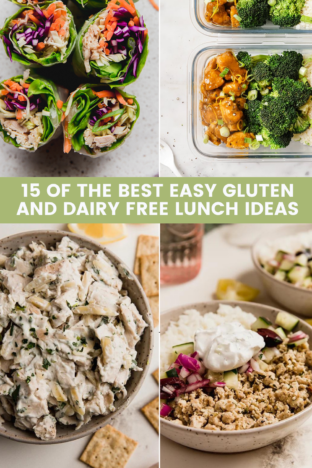 15 of the Best Easy Gluten and Dairy Free Lunch Ideas - Unbound Wellness